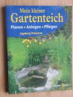 Ingeborg Polaschek: Mein kleiner Gartent