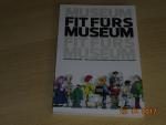 Andreas Blühm: Fit fürs Museum