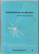 Strahlenbelastung des Menschen - Bericht der Vereinten Nationen