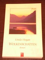 Linda Hogan: "Wolkenschatten" roman Linda Hogan: "Wolkenschatten" roman