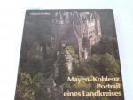 Helmut Prößler: Mayen-Koblenz. Portrait 