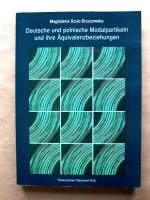 Deutsche und polnische Modalpartikeln und ihre Äquivalenzbeziehungen. [Towarzystwo Naukowe. Katolickiego Uniwersytetu Lubelskiego. Zrodla i monografie 232.]