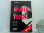 Hans Pfeiffer: Die Spuren der Toten. - U