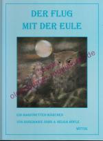 Helga Höfle: Der Flug mit der Eule - ein Helga Höfle: Der Flug mit der Eule - ein