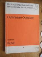 Gymnasiale Oberstufe: Richtlinien Kunst - Nr. 4703 - Die Schule in Nordrhein-Westfalen