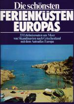 Die schönsten Ferienküsten Europas