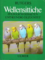 Wellensittiche. Pfleglich gehalten und kundig gezüchtet.