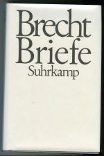 Bertolt Brecht: Briefe. Anmerkungen.
