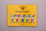 Schuster Elke: ZWERGENSTÜBCHEN NUDELZAUB