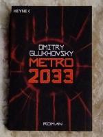 Dmitry Glukhovsky: Metro 2033