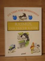 die tiere vom brombeerhof "Rasmus der freche Kater"