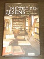 "Die Welt des Lesens" Von der Schriftrolle zum Bildschirm