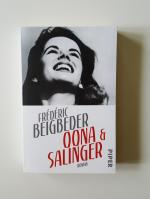 Frédéric Beigbeder: Oona und Salinger