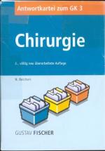 Chirurgie : Antwortkartei zum GK 3