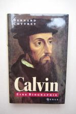 Bernard Cottret: Calvin Bernard Cottret: Calvin