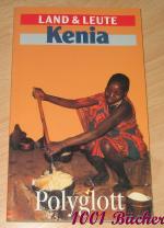 Kenia: Land und Leute. Polyglott Reiseführer