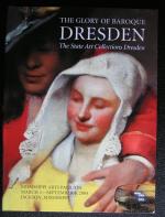 The Glory of Baroque  DRESDEN  The State