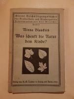 Was schenkt die Natur dem Kinde? - Heft 2