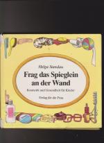 Helga Sandau: Frag das Spieglein an der Helga Sandau: Frag das Spieglein an der