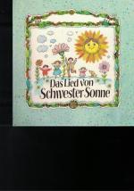 Horna, Louis de: Das Lied von Schwester Horna, Louis de: Das Lied von Schwester