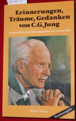 Erinnerungen, Träume, Gedanken von C.G. Jung. Aufgezeichnet und herausgegeben von Aniela Jaffe.