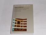 Opernhäuser in Deutschland, Österreich und der Schweiz. . Geschichte, Ereignisse, Interpreten