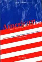 American Job Titles - und was sie bedeuten