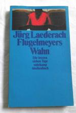 Flugelmeyers Wahn