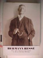 Hermann Hesse 1877-1977. Stationen seines Lebens, des Werkes und seiner Wirkung. .