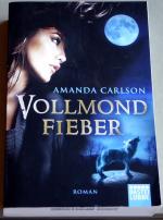 Amanda Carlson: Vollmondfieber