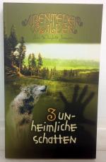 Unheimliche Schatten - Abenteuerwälder Band 3