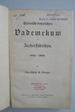 Gröger, A. Chemisch-technisches Vademekum für Zuckerfabriken. 1851-1900. Erste Ausgabe. Prerau, Verlag der k. k. privilegierten Prerauer Zuckerfabriken der Gebrüder Skene, (1901). * Mit 1 mehrfach gefaltete Tafel. * XVI, 573 S. Original Leineneinband mit gemusterten Vorsätzen und marmoriertem Schnitt.