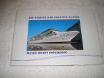 Meyer Werft: Meyer Werft Papenburg Die S