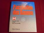 Schreiber Mathias: FASZINATION DES BAUEN