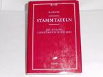 Hermann Grote: Stammtafeln : mit Anh.: C