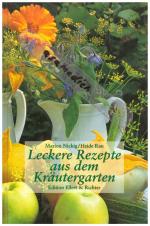 Leckere Rezepte aus dem Kräutergarten