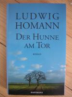 Ludwig Homann: Der Hunne am Tor