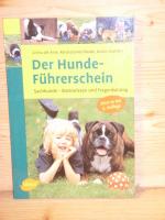 "Der Hunde-Führerschein" Sachkunde - Basiswissen und Fragenkatalog