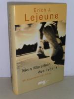 Mein Marathon des Lebens. - Mit Gegenwind zum Erfolg.