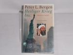 Bergen, Peter L.: Heiliger Krieg Inc. : Bergen, Peter L.: Heiliger Krieg Inc. :