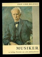 Zeit und Bildnis Band IV /  Musiker - Macht der Musik -- 24 farbige Porträts aus acht Jahrhunderten