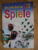 Das grosse Buch der 222 Spiele