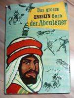 Das große Ensslin-Buch der Abenteuer