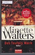 Minette Walters: Des Teufels Werk Minette Walters: Des Teufels Werk