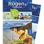 Rügen & Hiddensee – Zeit für das Beste - Highlights – Geheimtipps – Wohlfühladressen