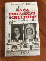 Anna Pestalozzi-Schulthess 1738-1815