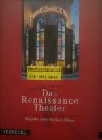 Das Renaissance-Theater von den Zwanzigerjahren bis heute