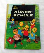 Die Kükenschule - Altes Pestalozzi Kinderbuch