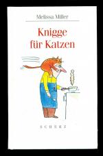 Knigge für Katzen / Mit Illustrationen von Detlef Beck