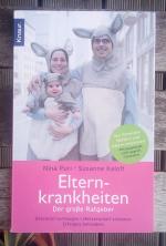 Elternkrankheiten - Der große Ratgeber